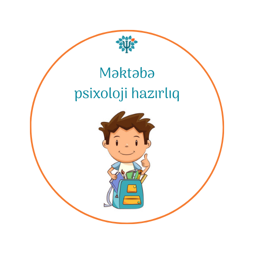 Məktəbə psixoloji hazırlıq