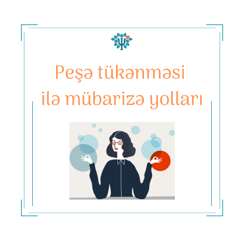 Peşəkar tükənmə ilə mübarizə üsulları