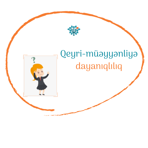 Qeyri-müəyyənliyə dayanıqlılıq